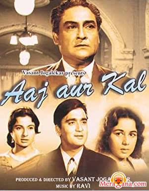 Poster of Aaj Aur Kal (1963)
