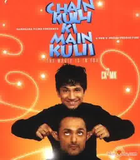 Poster of Chain+Kulli+Ki+Main+Kulii+(2007)+-+(Hindi+Film)