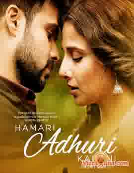 Poster of Hamari Adhuri Kahani (2015)