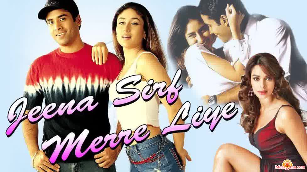 Poster of Jeena+Sirf+Merre+Liye+(2002)+-+(Hindi+Film)