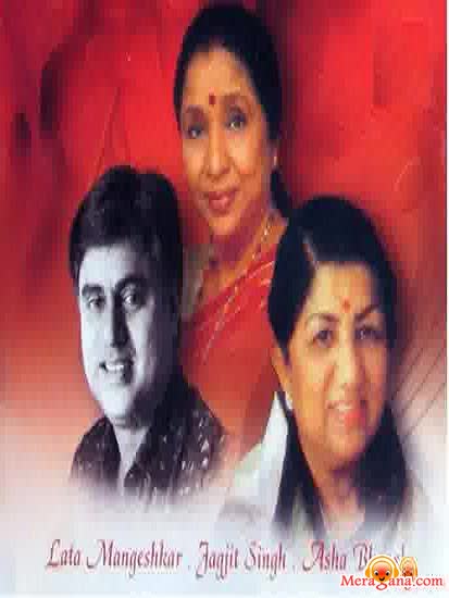 Poster of Lata+Mangeshkar%2c+Asha+Bhosle+%26+Jagjit+Singh+-+(Ghazal)