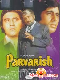 Poster of Parvarish+(1977)+-+(Hindi+Film)