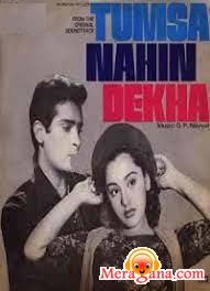 Poster of Tumsa+Nahin+Dekha+(1957)+-+(Hindi+Film)